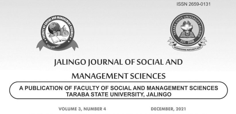 					View Vol. 3 No. 4 (2021): JALINGO JOURNAL OF SOCIAL AND MANAGEMENT SCIENCES, VOLUME 3, NUMBER 4 DECEMBER 2021
				